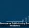 Data Governance Builds Lasting Business Resilience